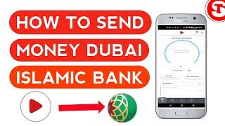 How To Send Money Adcb To Dubai Islamic Bank | Adcb To Dubai Islamic Bank Send Money 