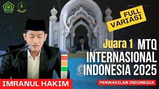 JUARA 1 MTQ INTERNASIONAL INDONESIA 2025 IMRANUL HAKIM