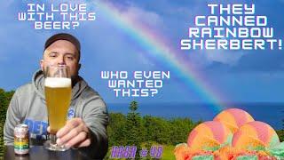 Half Ass Beer Review: Rainbow Sherbet Sour Ale.  Sherbet Over The Rainbow! HABR: #49