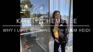 Why TeamHeidi? - Katelyn Hembree