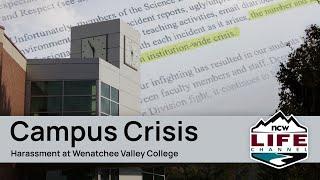 Campus Crisis: Harassment at Wenatchee Valley College