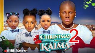 CHRISTMAS WITH KAIMA 2 | DESTINY ETIKO | CANDICE | KAREN | NUNU | HARRY B | OENE NELLY MOVIE REVIEW