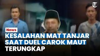 WADUH! Kesalahan Mat Tanjar Saat Duel Carok Maut Terungkap, Hanya Bersenjatakan Pisau?