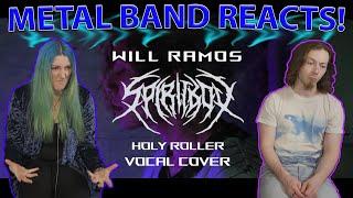 Will Ramos & Spiritbox - Holy Roller Cover REACTION / ANALYSIS | Metal Band Reacts!