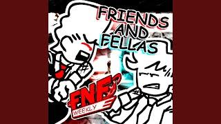 Friends And Fellas (FNF Weekly) (feat. Cloverderus)