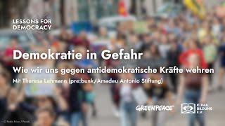 Lessons for Democracy | Demokratie in Gefahr