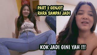 GARA-GARA KOSAN DIPAKEK BUAT GENJOT RARA PART 2 MAKIN PANAS !!