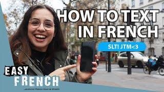 How To Text In French Like A Native | Super Easy French 153