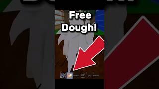 HOW TO GET A FREE DOUGH In Blox Fruits!! #bloxfruits #shorts