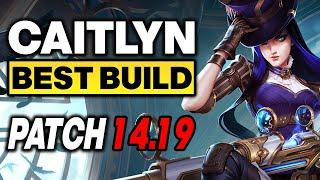 Caitlyn ADC Gameplay - Best Caitlyn Build 14.19 | League of Legends