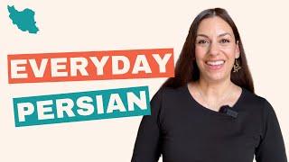 10 Simple Persian phrases for everyday conversation