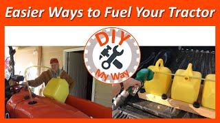 Fueling My Kubota Tractor the Easy Way (#5)