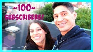 100 Subscribers!!! (The NYC Couple)