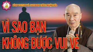 Vì Sao Đa Số Mọi Người Đều Không Được Vui Vẻ Thoải Mái Trong Cuộc Sống? Pháp Sư Tịnh Không Giảng