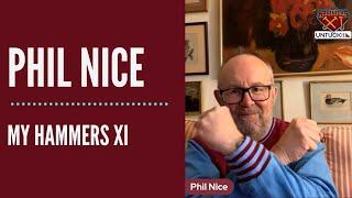 My Hammers XI - Phil Nice