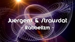 Juergens & Strausdat - Rabbelizm (SWINK Music Ltd / Dublin)