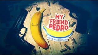 MY FRIEND PEDRO Full Game Walkthrough - No Commentary (#MyFriendPedro Full Game PC)
