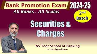 Bank Promotion Exam 2024 : 2nd Batch :  Securities and Charges 01.12.24 (6.30AM)#nstoor