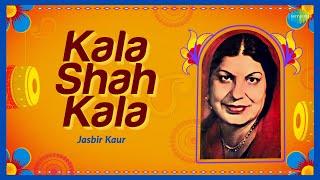 Kala Shah Kala | Trending Instagram Reels Song | Jasbir Kaur | Wedding Song 2023