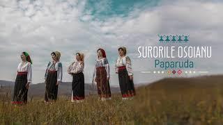 Surorile Osoianu - Paparuda