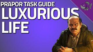 Luxurious Life - Prapor Task Guide - Escape From Tarkov