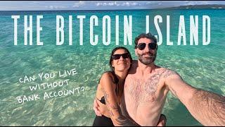 THE BITCOIN ISLAND - can you live spending only bitcoin in Boracay, Philippines?