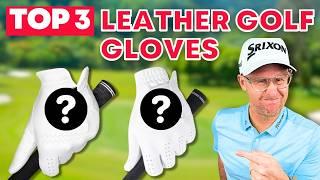 Top 3 Best Premium Leather Golf Gloves you need!