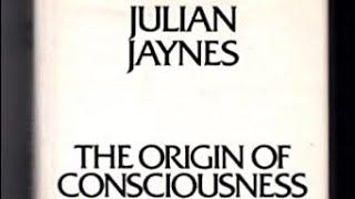 Julian Jaynes on Origin of Consciousness with Marcel Kuijsten & Brian McVeigh