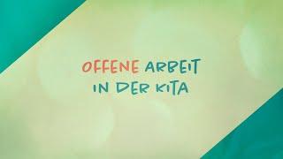 Offene Arbeit in der Kita - Trailer