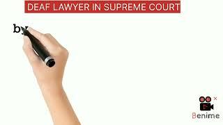 First deaf lawyer in supreme court of india. sarah sunny.