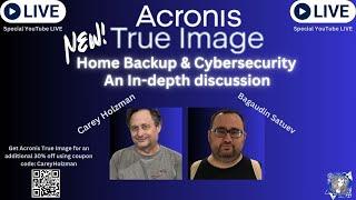 LIVE: Exclusive! Interview with Acronis - Acronis True Image is back! - Behind the Scenes! #Acronis