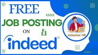 Indeed Free Job Posting for Employer / HR | How to Do free Job Posting on INDEED