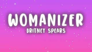 Britney Spears - Womanizer (Lyrics)