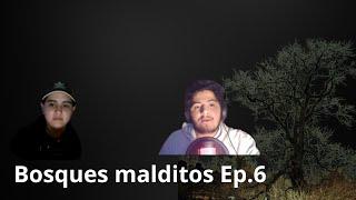 Nmms que miedo Ep.6 Bosques