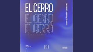 El Cerro (feat. Fabio Kuisi) (Extended Mix)