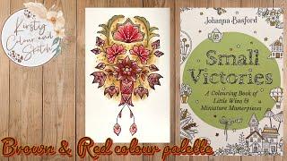 Johanna Basford Small Victories colour along ~ Red & Brown colour palette