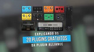 Explicando os 20 Plugins Gratuitos da Plugin Alliance