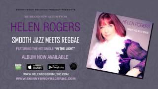 Helen Rogers - Smooth Jazz Meets Reggae (Snippets of Full Album) | Skinny Bwoy Records