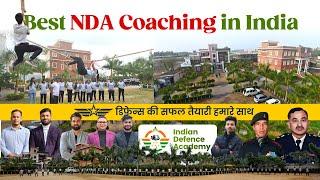 Best NDA Coaching In INDIA  | INDIAN DEFENCE ACADEMY | Registration Open