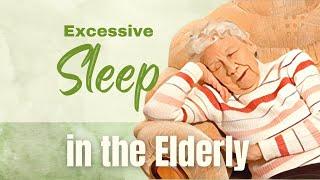 Why Do Elderly Sleep So Much? Tips & Advice for Proper Sleep Schedule