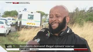 Stilfontein residents demand illegal miners' rescue