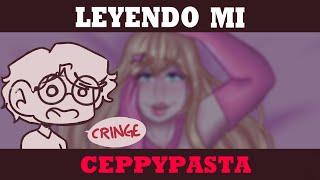 Leyendo mi creppypasta CRINGE