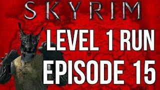 The Aetherium Forge - Skyrim Level 1 Run - Episode 15