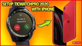 Setting up TicWatchPro 3 & 2020  with iPhone!