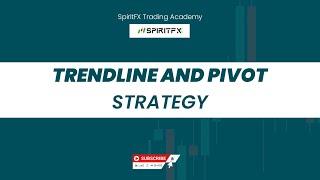 The Trendline And Pivot Strategy