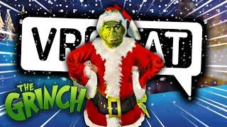 THE GRINCH FIGHTS SANTA IN VRCHAT! | The Grinch | Funny Moments