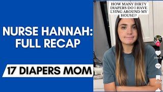 ￼17 Diapers Mom: Full Recap of Nurse Hannah & what’s happened!