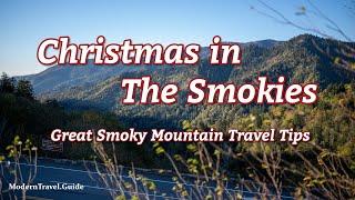 Christmas in the Great Smoky Mountains! | Modern Travel Guide 4K