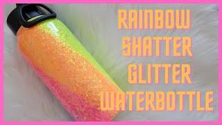 Rainbow Shatter Gllitter Waterbottle I Period Six Designs