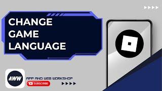 How to Change Language in Roblox _ Switch Languages on Roblox _ Change Roblox Language to English